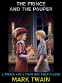 The Prince and the Pauper: A Prince and a Poor Boy Swap Places