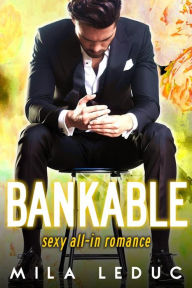 Title: BANKABLE - Tome 3, Author: Mila Leduc