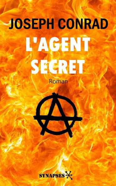 L'agent secret: Édition Intégrale