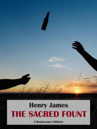 Title: The Sacred Fount, Author: Henry James