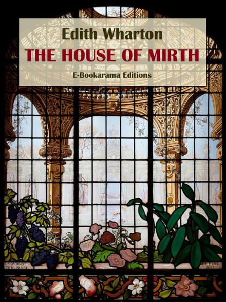 The House of Mirth