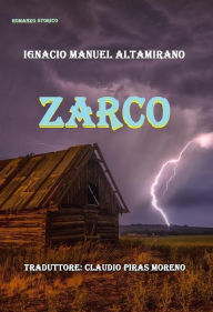 Title: Zarco, Author: Ignacio Manuel Altamirano