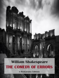 Title: The Comedy of Errors, Author: William Shakespeare