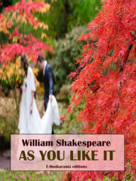 Title: As You Like It, Author: William Shakespeare