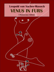 Title: Venus in Furs, Author: Leopold von Sacher-Masoch