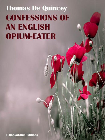 Confessions of an English Opium-Eater