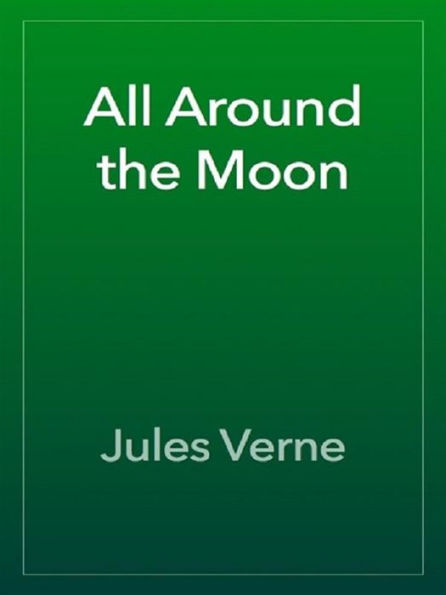 All Around The Moon