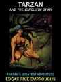 Tarzan and the Jewels of Opar: Tarzan's Greatest Adventure