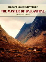 Title: The Master of Ballantrae, Author: Robert Louis Stevenson