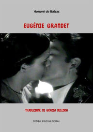 Title: Eugénie Grandet, Author: Honore de Balzac