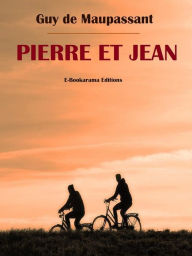 Title: Pierre et Jean, Author: Guy de Maupassant