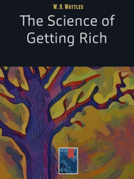 Title: The Science of Getting Rich, Author: W. D. Wattles