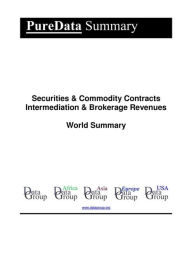 Title: Securities & Commodity Contracts Intermediation & Brokerage Revenues World Summary: Market Values & Financials by Country, Author: Editorial DataGroup