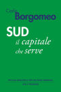 Sud: Il capitale che serve