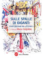 Sulle spalle di giganti