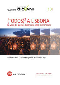 Title: (Todos)3 a Lisbona: La voce dei giovani italiani alla GMG di Francesco, Author: Dalila Raccagni