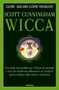 Title: Wicca, Author: Scott Cunningham