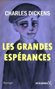 Title: Les grandes espérances: Édition Intégrale, Author: Charles Dickens