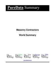 Title: Masonry Contractors World Summary: Market Values & Financials by Country, Author: Editorial DataGroup