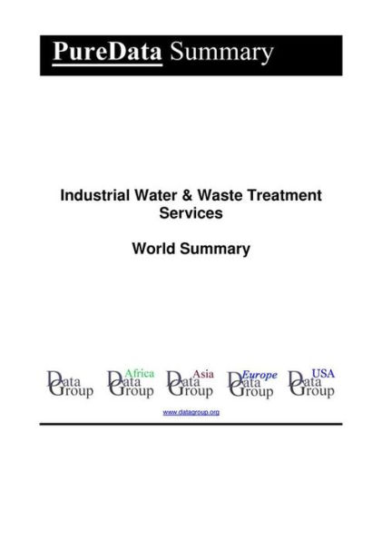 Industrial Water & Waste Treatment Services World Summary: Market Values & Financials by Country