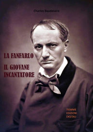 Title: La Fanfarlo. Il giovane incantatore, Author: Charles Baudelaire