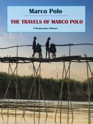 Title: The Travels of Marco Polo, Author: Marco Polo