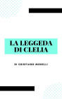 La leggenda di Clelia