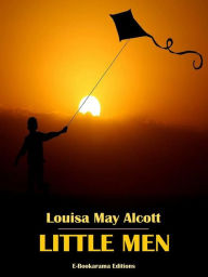 Title: Little Men, Author: Louisa May Alcott