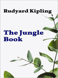 Title: The Jungle Book, Author: Rudyard Kipling