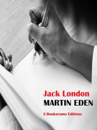 Title: Martin Eden, Author: Jack London