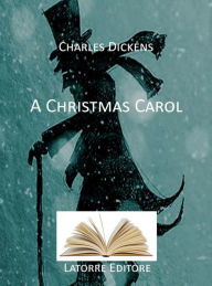 Title: A CHRISTMAS CAROL, Author: Charles Dickens