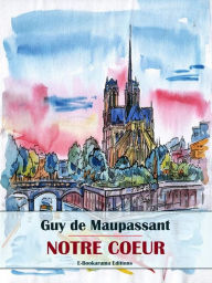 Title: Notre cour, Author: Guy de Maupassant