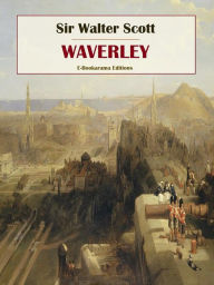 Title: Waverley, Author: Sir Walter Scott