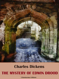 Title: The Mystery of Edwin Drood, Author: Charles Dickens