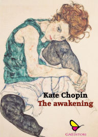 Title: The awakening, Author: Kate Chopin