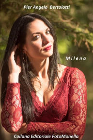 Title: Milena, Author: Pier Angelo Bertolotti