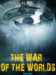 Title: The War of the Worlds, Author: H. G. Wells