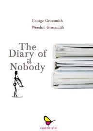 Title: The diary of a nobody, Author: George Grossmith