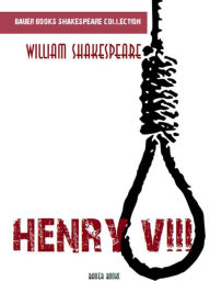 Title: Henry VIII, Author: William Shakespeare