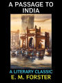 A Passage to India: A Literary Classic