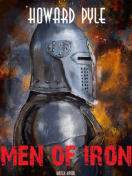 Title: Men of Iron, Author: Howard Pyle