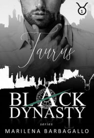Title: TAURUS: Black Dynasty Series #1, Author: Marilena Barbagallo