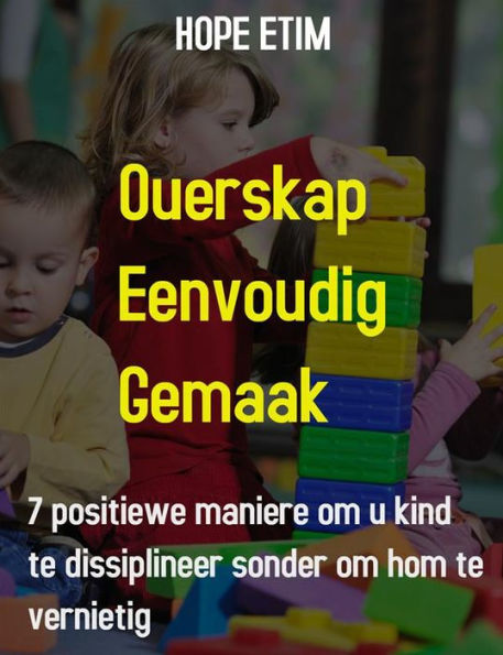 Ouerskap Eenvoudig Gemaak