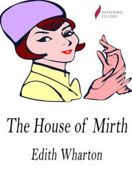 Title: The House of Mirth, Author: Edith Wharton