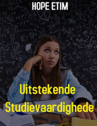 Title: Uitstekende Studievaardighede, Author: Hope Etim