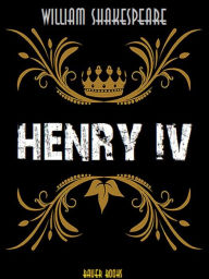 Title: Henry IV, Author: William Shakespeare