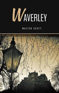 Title: Waverley, Author: Walter Scott