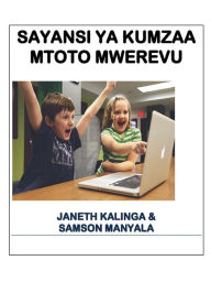 Title: sayansi ya kumzaa mtoto mwerevu, Author: JANETH KALINGA