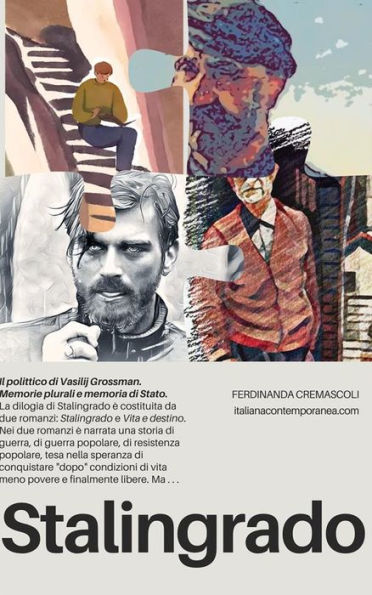 Stalingrado. La dilogia di Vasilij Grossman.: Memorie plurali e memoria di Stato