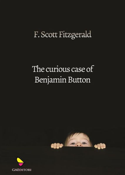 The curious case of Benjamin Button